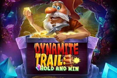 Dynamite Trail Hold Win slot